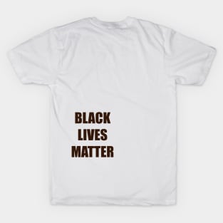 Black Lives Matter (SOLID) T-Shirt